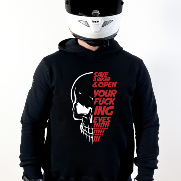 SAVE A BIKER AND OPEN YOUR FUCKING EYES Džemperis moto fanams